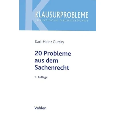 Abbildung von 20 Probleme aus dem Sachenrecht: ohne Eigentümer Besitzer Verhältnis (Klausurprobleme)