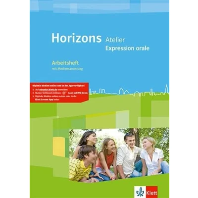 Abbildung von Horizons Atelier. Expression orale: Arbeitsheft mit Mediensammlung Klassen 10 13: CD ROM 13