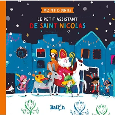Abbildung von Mes petits contes Le petit assistant de Saint Nicolas (Saint Nicolas, 1)