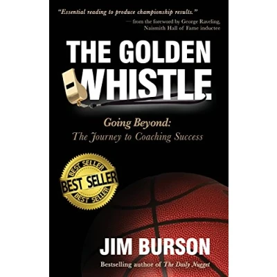 Abbildung von The Golden Whistle: Going Beyond: Journey to Coaching Success