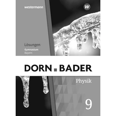 Abbildung von Dorn / Bader Physik SI Ausgabe 2019 für Bayern: Lösungen 9