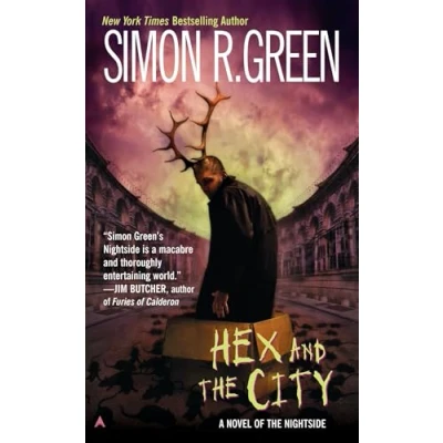 Abbildung von Hex and the City: A Novel of Nightside (A Book, Band 4)