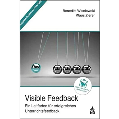 Abbildung von Visible Feedback: Ein Leitfaden für erfolgreiches Unterrichtsfeedback