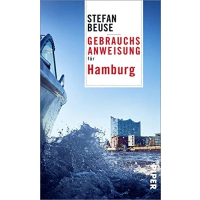Abbildung von Gebrauchsanweisung für Hamburg: Aktualisierte Neuausgabe 2021 Hamburg entdecken, der besondere Reiseführer über die Hansestadt