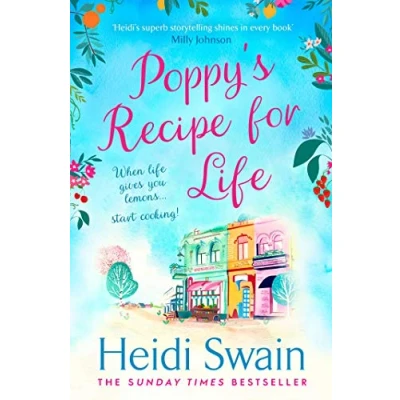 Abbildung von Poppy&#039;s Recipe for Life: Treat yourself to the gloriously uplifting new book from Sunday Times bestselling author!