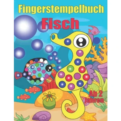 Abbildung von Fingerstempelbuch ab 2 Jahren Fisch: 45 süße Motiven Finger stempeln für Kinder Fingerstempeln zum Ausmalen und Basteln Fingerabdruck 2, Jungen &amp; Mädchen