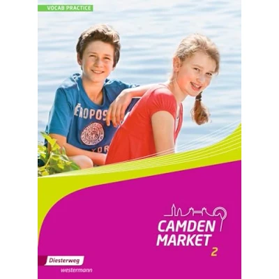Abbildung von Camden Market Ausgabe 2013: Vocab practice 2: 2013 Binnendifferenzierendes Englischlehrwerk für die Sekundarstufe 1 und Grundschule 5 / 6