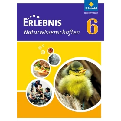 Abbildung von Erlebnis Naturwissenschaften Ausgabe 2010 für Rheinland Pfalz: Schülerband 6