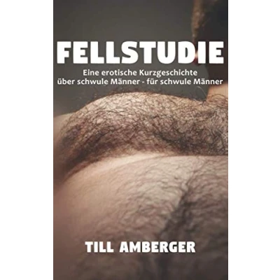 Abbildung von Fellstudie: Eine erotische Kurzgeschichte über schwule Männer für