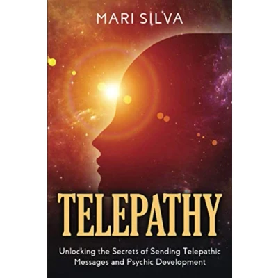 Abbildung von Telepathy: Unlocking the Secrets of Sending Telepathic Messages and Psychic Development (Extrasensory Perception)