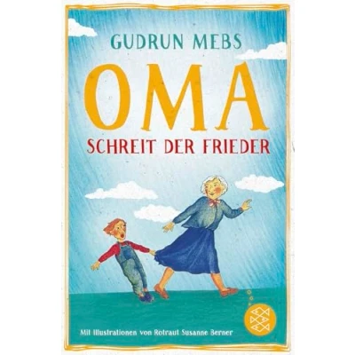Abbildung von »Oma!«, schreit der Frieder