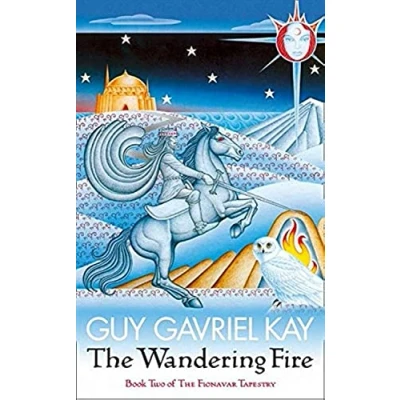 Abbildung von The WANDERING FIRE: Fionavar Tapestry Book Two