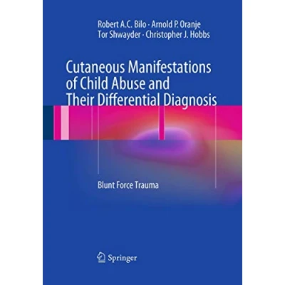Abbildung von Cutaneous Manifestations of Child Abuse and Their Differential Diagnosis: Blunt Force Trauma