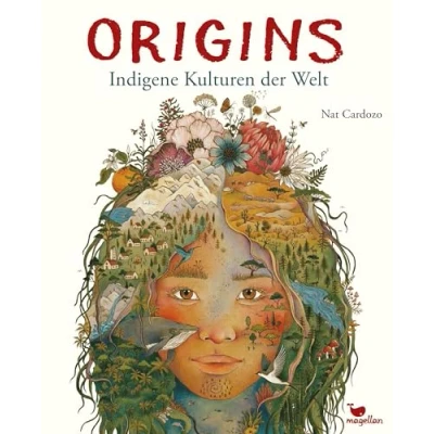 Abbildung von Origins Indigene Kulturen der Welt: Einzigartiges Sachbuch ab 8 Jahren über Völker