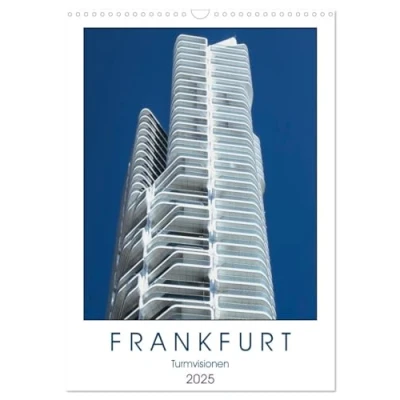 Abbildung von Frankfurt Turmvisionen (Wandkalender 2025 DIN A3 hoch), CALVENDO Monatskalender