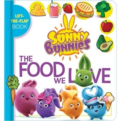 Abbildung von Sunny Bunnies: the Food We Love: A Lift Flap Book