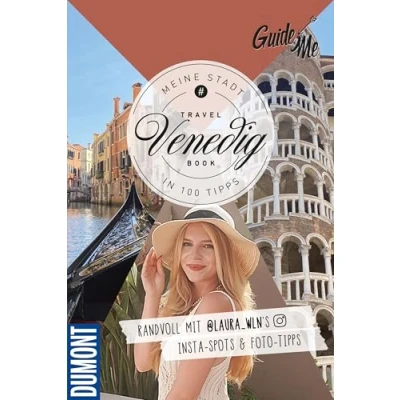 Abbildung von GuideMe Reiseführer Venedig: Travel Book mit Instagram Spots &amp; Must see Sights inkl. Fototipps von @lauraa_wln