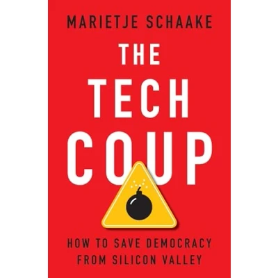 Abbildung von The Tech Coup: How to Save Democracy from Silicon Valley