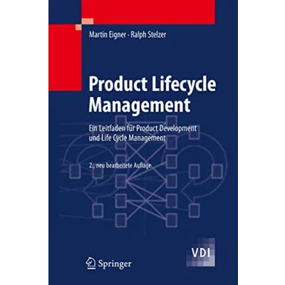 Abbildung von Product Lifecycle Management: Ein Leitfaden für Development und Life Cycle Management