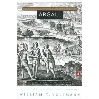 Abbildung von Argall: Volume Three of Seven Dreams: A Book North American Landscapes