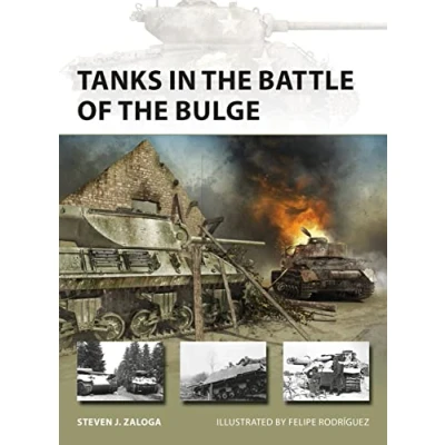 Abbildung von Tanks in the Battle of Bulge (New Vanguard, Band 281)