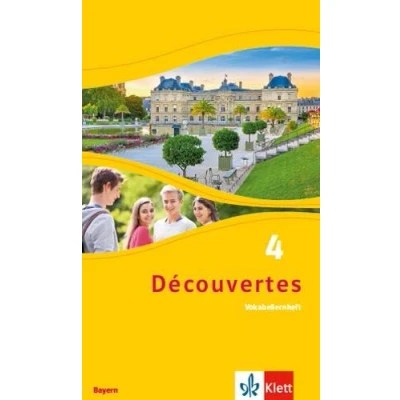 Abbildung von Découvertes 4. Ausgabe Bayern: Vokabellernheft Lernjahr (Découvertes. für Bayern ab 2017)