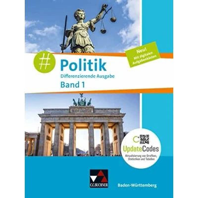 Abbildung von #Politik Baden Württemberg neu / 1 neu: Unterrichtswerk für Gemeinschaftskunde Jahrgangsstufe 7/8 (#Politik ... Gemeinschaftskunde)