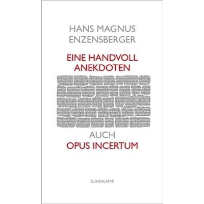 Abbildung von Eine Handvoll Anekdoten: Auch Opus incertum (suhrkamp taschenbuch)