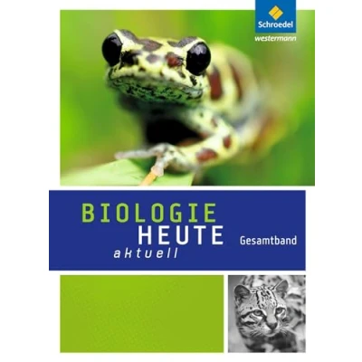 Abbildung von Biologie heute aktuell Ausgabe 2011 für Realschulen in Nordrhein Westfalen: Gesamtband