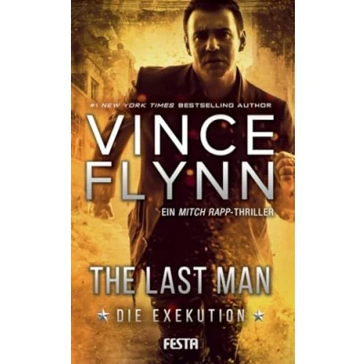 Abbildung von The Last Man Die Exekution: Ein Mitch Rapp Thriller