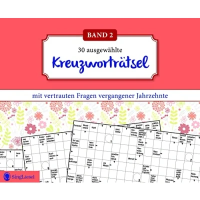 Abbildung von Kreuzworträtsel für Senioren. Der Block Senioren mit vertrauten Fragen vergangener Jahrzehnte. Rätsel im Großformat und großer Schrift. (Band 2)