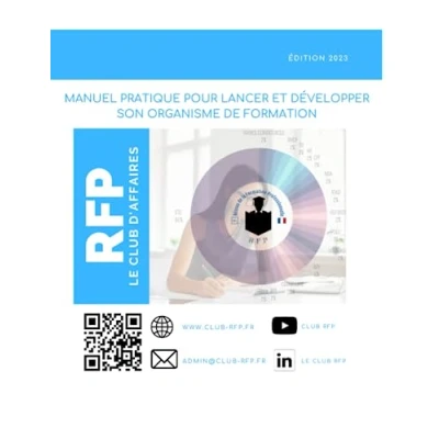 Abbildung von MANUEL PRATIQUE POUR LANCER ET DÉVELOPPER SON ORGANISME DE FORMATION