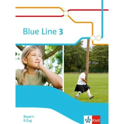 Abbildung von Blue Line 3 R Zug. Ausgabe Bayern: Schulbuch (fester Einband) Klasse 7 (Blue Line. für Bayern ab 2017)