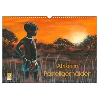 Abbildung von Afrika in Pastellgemälden (Wandkalender 2025 DIN A3 quer), CALVENDO Monatskalender