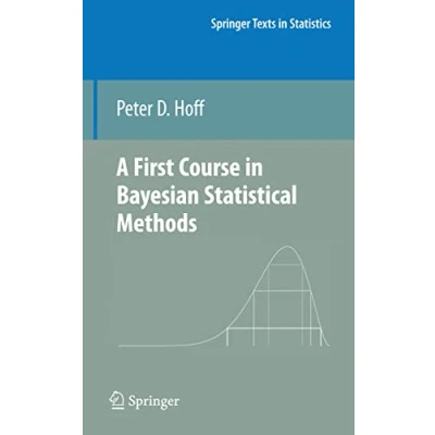 Abbildung von A First Course in Bayesian Statistical Methods (Springer Texts Statistics)