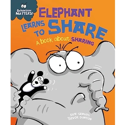 Abbildung von Elephant Learns to Share A book about sharing: sharing (Behaviour Matters)