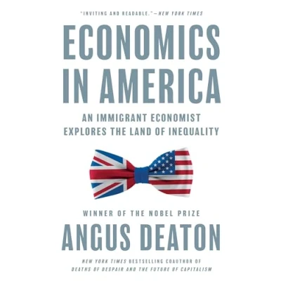 Abbildung von Economics in America: An Immigrant Economist Explores the Land of Inequality