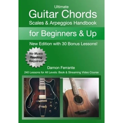 Abbildung von Ultimate Guitar Chords, Scales &amp; Arpeggios Handbook: 240 Lessons for All Levels: Book Streaming Video Course (Piano Adult Beginners)