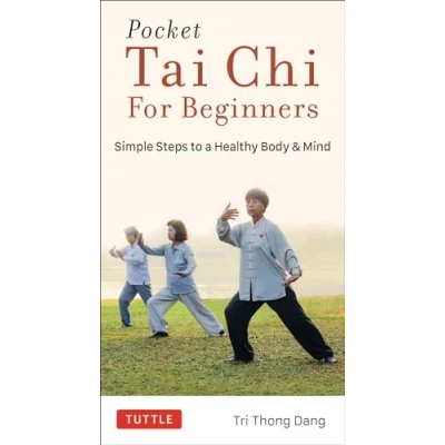Abbildung von Pocket Tai Chi for Beginners: Simple Steps to a Healthy Body &amp; Mind
