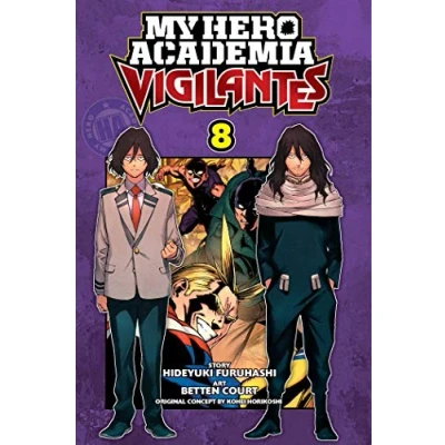 Abbildung von My HERO Academia: Vigilantes, Vol. 8: Volume 8 (MY ACADEMIA VIGILANTES GN, Band 8)