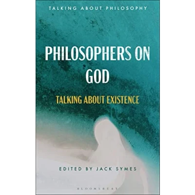 Abbildung von Philosophers on God: Talking about Existence (Talking Philosophy)