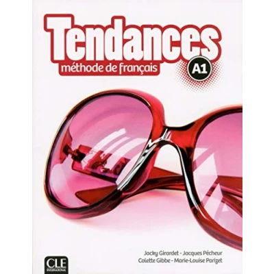 Abbildung von Tendances A1 Podrecznik+CD: Livre de l&#039;eleve + DVD Rom
