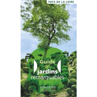 Abbildung von Guide des jardins remarquables Pays de la Loire