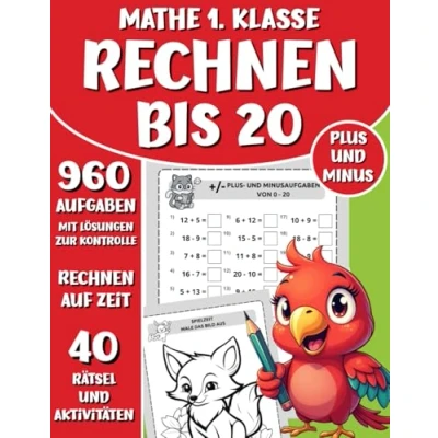 Abbildung von Mathe 1. Klasse Rechnen bis 20 Rätsel und Aktivitäten: Übungsheft für die Grundschule mit Kopfrechnen, Rechenspielen, Malen nach Zahlen, Labyrinthen Ausmalbildern Vorbereitung