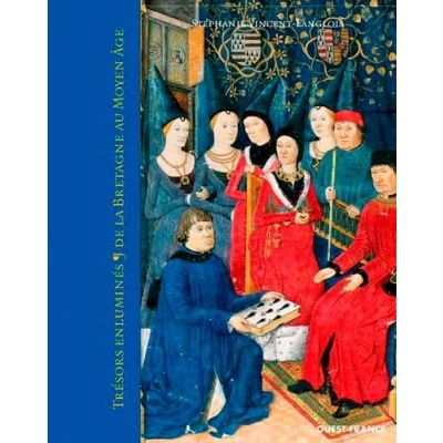 Abbildung von Trésors enluminés de la Bretagne au Moyen Age
