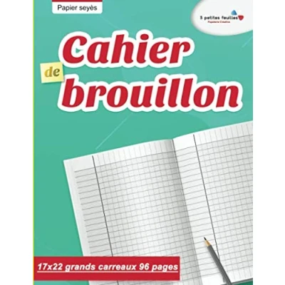 Abbildung von Cahier de brouillon : 17x22 grands carreaux 96 pages Papier seyès