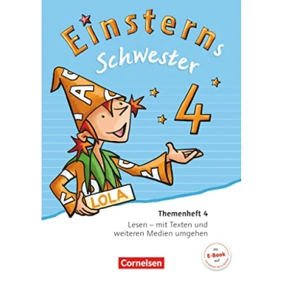 Abbildung von Einsterns Schwester Sprache und Lesen Ausgabe 2015 4. Schuljahr: Themenheft 4 Leihmaterial