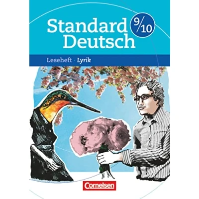 Abbildung von Standard Deutsch 9./10. Schuljahr: Lyrik Leseheft mit Lösungen