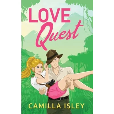 Abbildung von Love Quest: A funny, sassy enemies to lovers romantic comedy from Camilla Isley (The One)