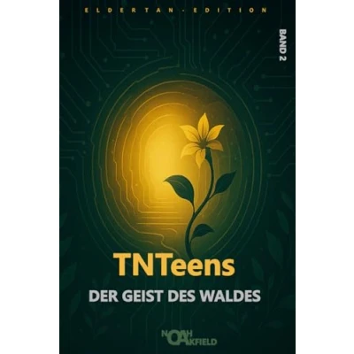 Abbildung von TNTeens Der Geist des Waldes: Band 2
